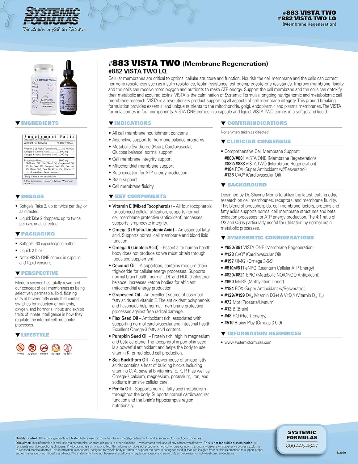 Vista Two Membrane Regeneration by Systemic Formulas